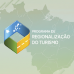 Ministério do Turismo atualiza diretrizes do Programa de Regionalização do Turismo e do Mapa do Turismo Brasileiro